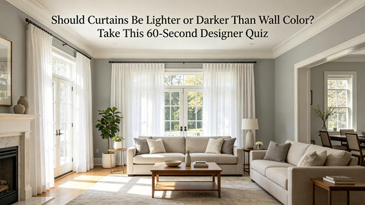 Should Curtains Be Lighter or Darker Than Wall Color? Take This 60-Second Designer Quiz